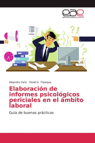 Elaboración de informes psicológicos periciales en el ámbito laboral