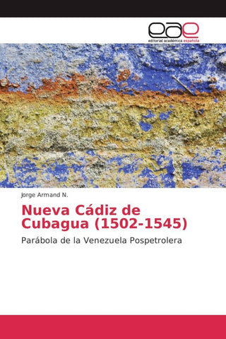 Nueva Cádiz de Cubagua (1502-1545)