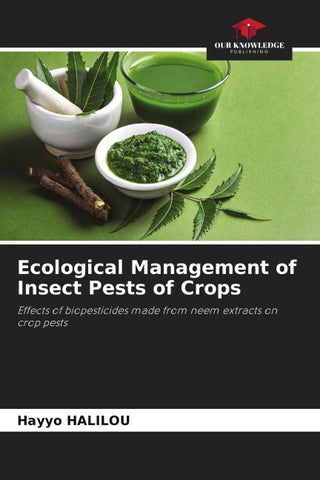 Ecological Management of Insect Pests of Crops