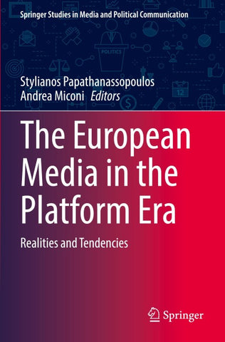 The European Media in the Platform Era