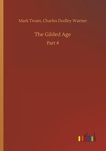 The Gilded Age