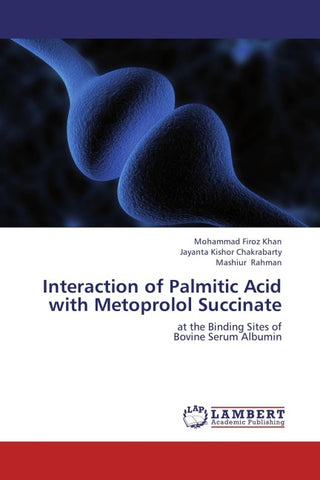 Interaction of Palmitic Acid with Metoprolol Succinate