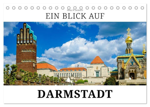 Ein Blick auf Darmstadt in Farbe (Tischkalender 2027 DIN A5 quer), CALVENDO Monatskalender