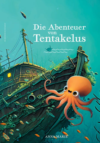 Die Abenteuer von Tentakelus