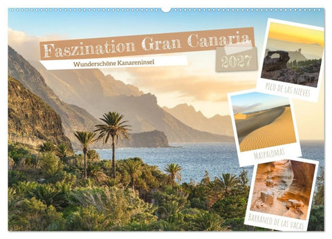 Faszination Gran Canaria (Wandkalender 2027 DIN A2 quer), CALVENDO Monatskalender