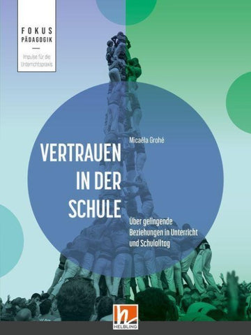 Vertrauen in der Schule