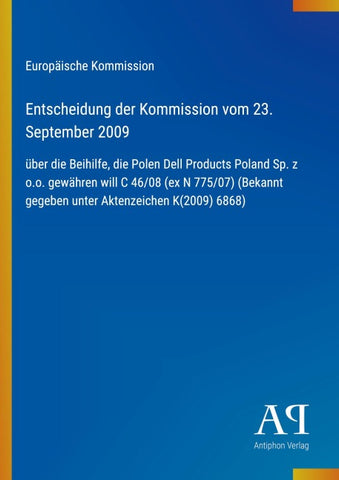 Entscheidung der Kommission vom 23. September 2009