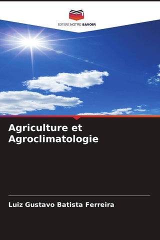 Agriculture et Agroclimatologie