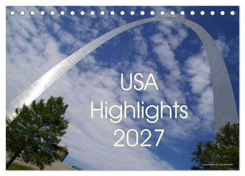 USA Highlights 2027 (Tischkalender 2027 DIN A5 quer), CALVENDO Monatskalender