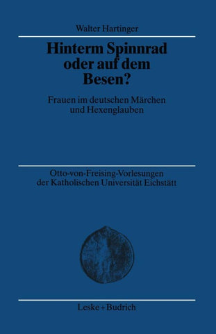 Hinterm Spinnrad oder auf dem Besen?