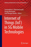 Internet of Things (IoT) in 5G Mobile Technologies