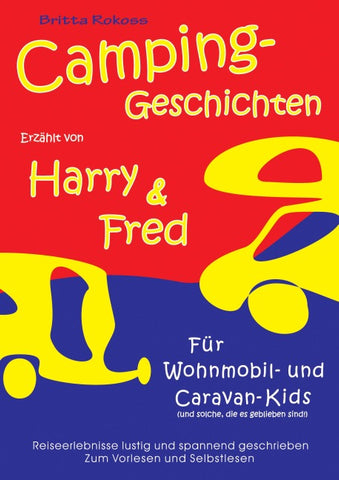 Campinggeschichten erzählt von Harry und Fred