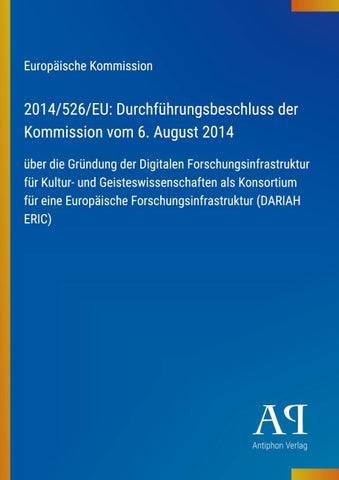 2014/526/EU: Durchführungsbeschluss der Kommission vom 6. August 2014