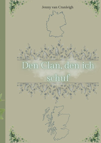 Den Clan, den ich schuf