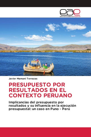PRESUPUESTO POR RESULTADOS EN EL CONTEXTO PERUANO