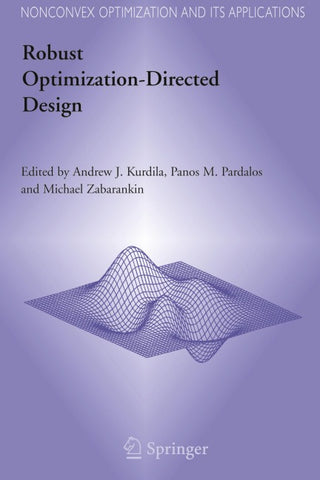 Robust Optimization-Directed Design