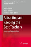Attracting and Keeping the Best Teachers