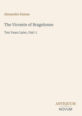 The Vicomte of Bragelonne
