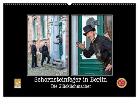 Schornsteinfeger in Berlin - Die Glücklichmacher (Wandkalender 2027 DIN A2 quer), CALVENDO Monatskalender