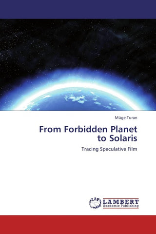 From Forbidden Planet  to Solaris