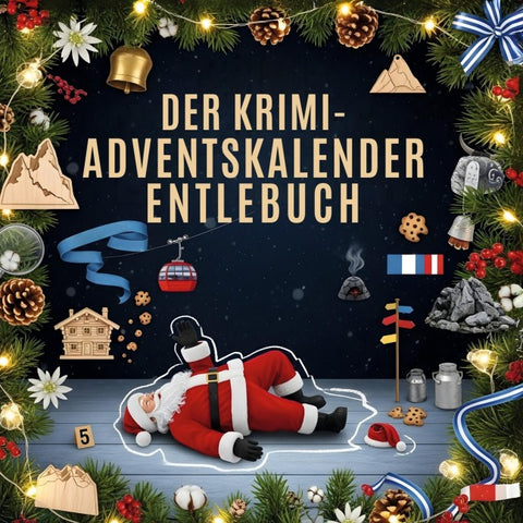 Der Krimi-Adventskalender Entlebuch