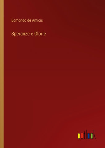Speranze e Glorie