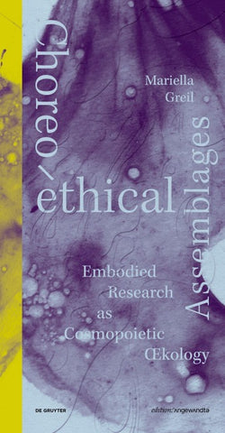 Choreo-ethical Assemblages