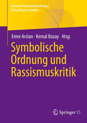 Symbolische Ordnung und Rassismuskritik