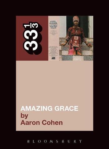 Aretha Franklin''s Amazing Grace