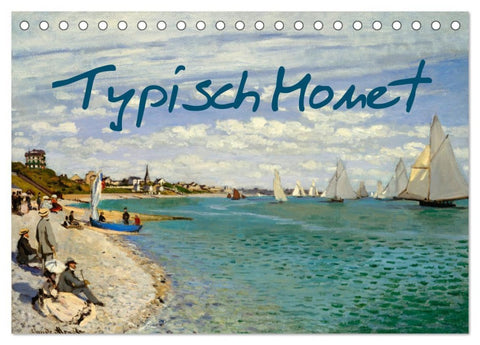 Typisch Monet (Tischkalender 2026 DIN A5 quer), CALVENDO Monatskalender