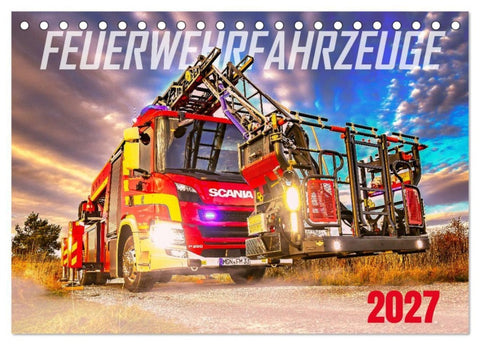 Feurwehrfahrzeuge (Tischkalender 2027 DIN A5 quer), CALVENDO Monatskalender