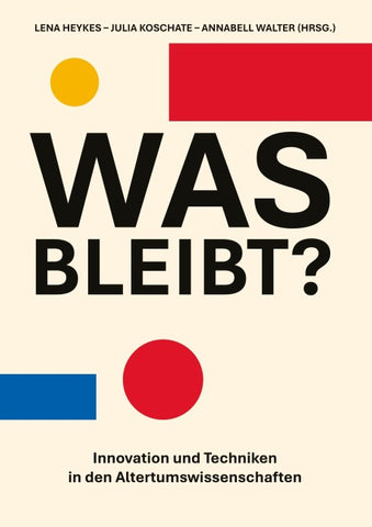 Was bleibt?