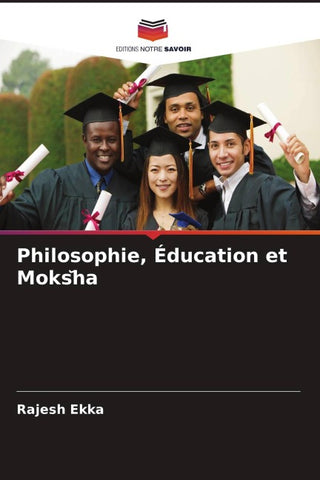 Philosophie, Éducation et Moks¿ha
