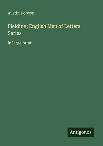 Fielding; English Men of Letters Series