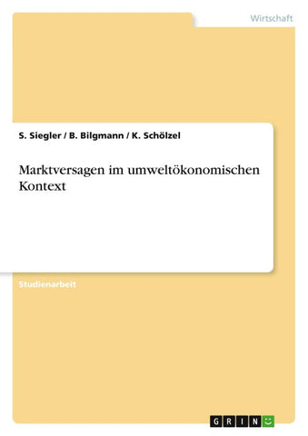 Marktversagen im umweltökonomischen Kontext