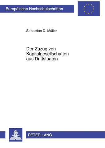 Der Zuzug von Kapitalgesellschaften aus Drittstaaten