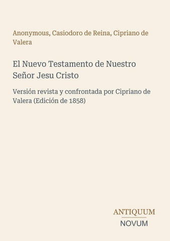 El Nuevo Testamento de Nuestro Señor Jesu Cristo