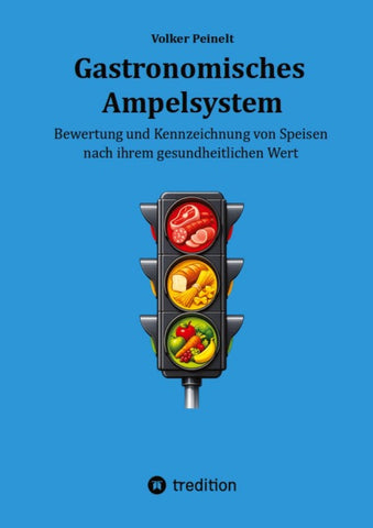 Gastronomisches Ampelsystem