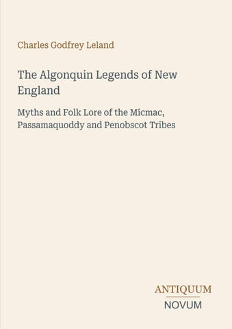 The Algonquin Legends of New England