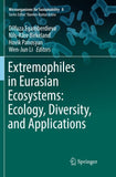 Extremophiles in Eurasian Ecosystems: Ecology, Diversity, and Applications