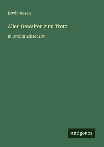 Allen Gewalten zum Trotz