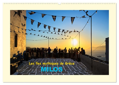 Les îles mythiques de Grèce - MILOS (Calendrier mural 2026 DIN A2 vertical), CALVENDO calendrier mensuel