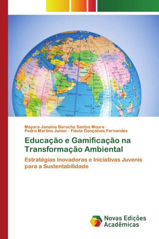 Educação e Gamificação na Transformação Ambiental