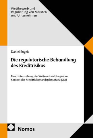 Die regulatorische Behandlung des Kreditrisikos