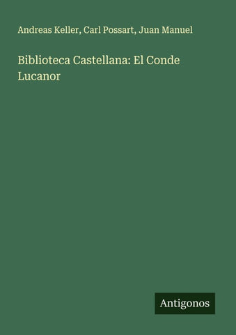 Biblioteca Castellana: El Conde Lucanor