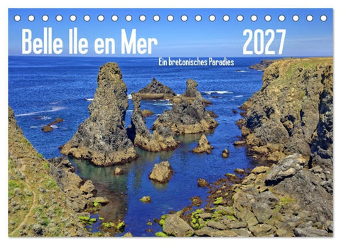 Belle Ile en Mer - Ein bretonisches Paradies (Tischkalender 2027 DIN A5 quer), CALVENDO Monatskalender
