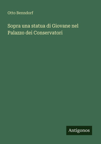 Sopra una statua di Giovane nel Palazzo dei Conservatori