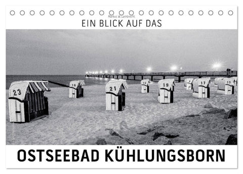 Ein Blick das Ostseebad Kühlungsborn (Tischkalender 2026 DIN A5 quer), CALVENDO Monatskalender