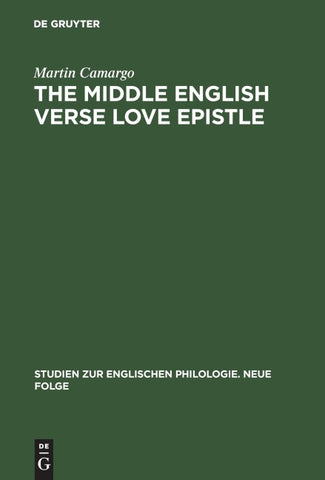 The Middle English Verse Love Epistle