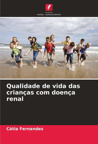 Qualidade de vida das crianças com doença renal